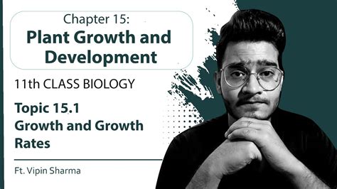 Topic 15 1 Growth And Growth Rates Arithmetic And Geometric Plant Growth And Development 11th