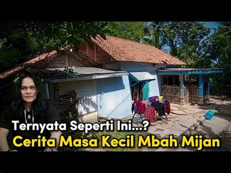 Ini Dia Mengunjungi Rumah Mbah Mijan Di Kebumen Cerita Masa Kecilnya