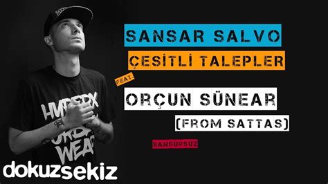 Sansar Salvo E Itli Talepler Feat Or Un S Near Official Audio