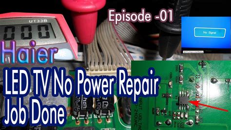 Haier LED TV No Power Repair බලමද මහමය හදනන No Power