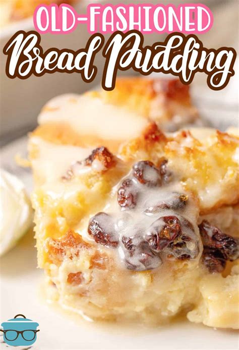 Old Fashioned Bread Pudding The Country Cook