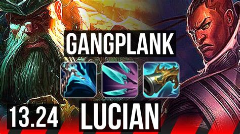 Gangplank Vs Lucian Top Comeback Legendary 400 Games 800k