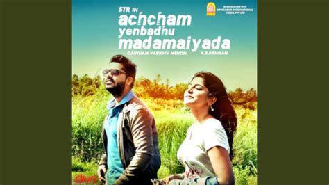 Avalum Naanum From Achcham Yenbadhu Madamaiyada YouTube Music