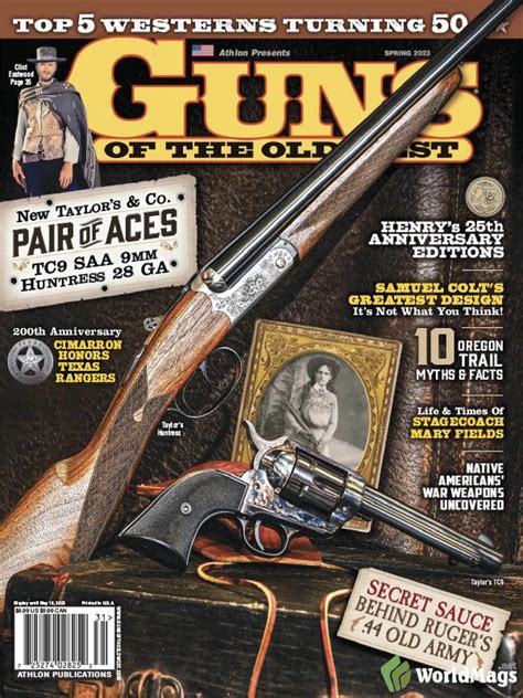 Guns Of The Old West Spring 2023 Pdf Digital Magazines