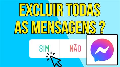 Como Apagar Todas As Mensagens Do Messenger Pelo Celular Youtube