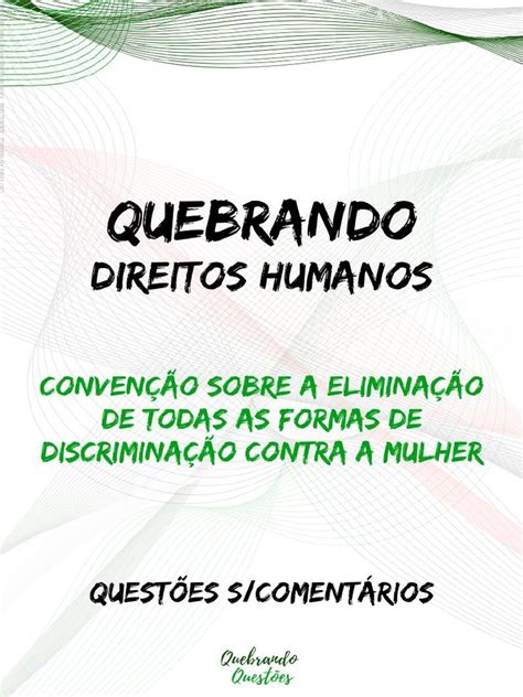 03 Convencao Sobre A Eliminacao De Todas As Formas De Discriminacao