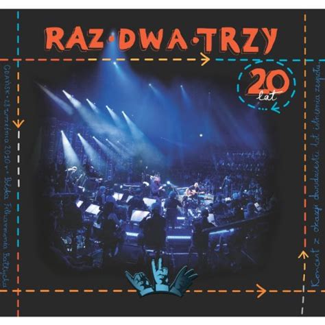 Play Koncert Lecia Zespolu By Raz Dwa Trzy On Amazon Music