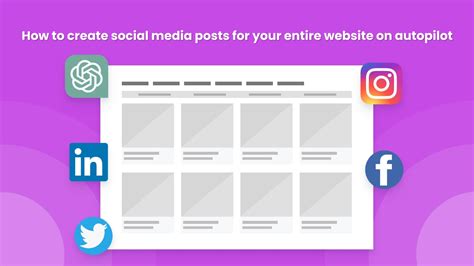 Create Social Media Posts For Your Whole Website In Seconds