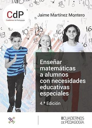 Ense Ar Matem Ticas A Alumnos Con Necesidades Educativas Especiales