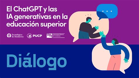 Diálogo El impacto del ChatGPT y las IA generativas en la educación