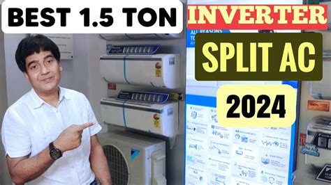 Best Ton Inverters Split Ac For Indian Home In Very Hot Summer