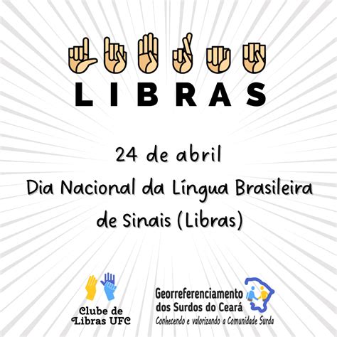 Dia De Abril Dia Nacional Da L Ngua Brasileira De Sinais Clube De