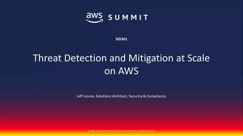 Threat Detection And Mitigation At Scale On Aws Sid301 Anaheim Aws