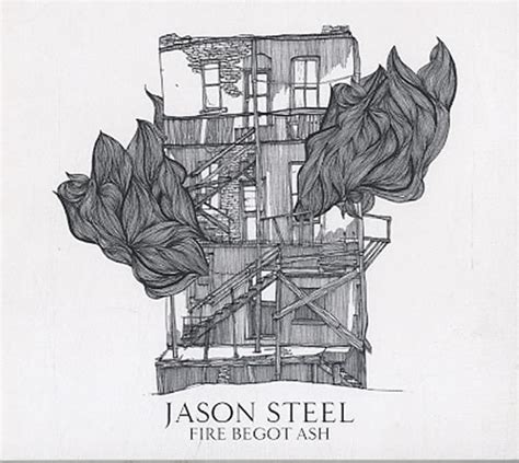 Jason Steel Fire Begot Ash Autographed UK CD Album CDLP 633520