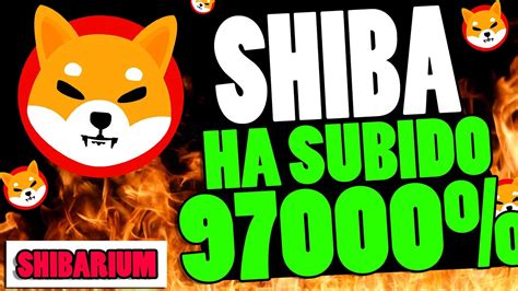 SHIBA AUMENTA EN 97500 SIN QUEMAS SHIBA INU ELIMINA MILES DE