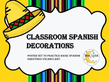 Spanish Classroom Decorations by Sra Luna | TPT