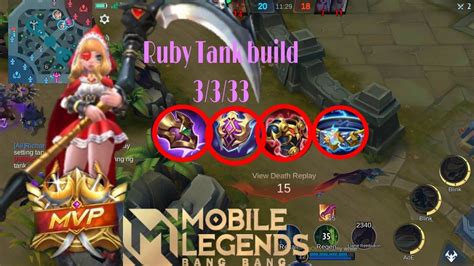 Ruby Tank Build Assis Mvp Mickstv Mobilelegends Youtube