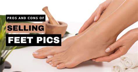 Pros And Cons Of Selling Feet Pics Koders Hive