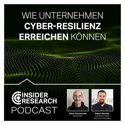 Wie Unternehmen Cyber Resilienz erreichen können mit Robert Stricker