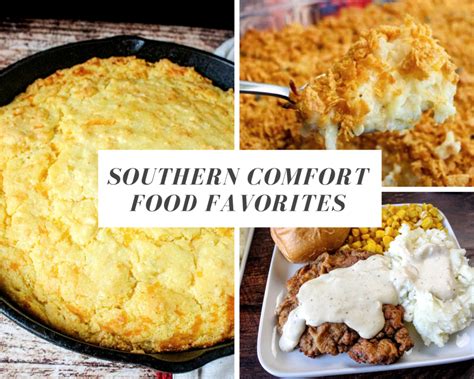 Southern Comfort Food Favorites Just A Pinch