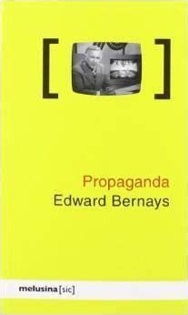 Propaganda Resumen Pdf Edward L Bernays