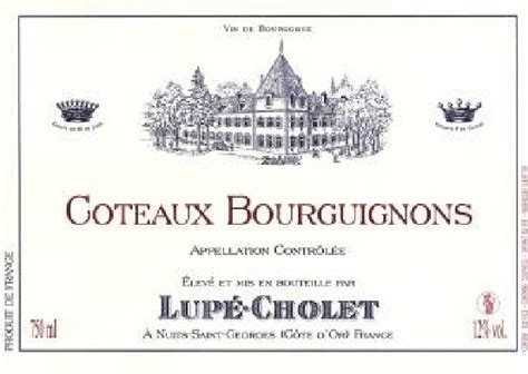 Bourgogne Côteaux Bourguignons Rouge Coteaux Bourguignon Maison Lupé