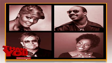 Dionne Warwick Stevie Wonder Elton John Gladys Knight That S