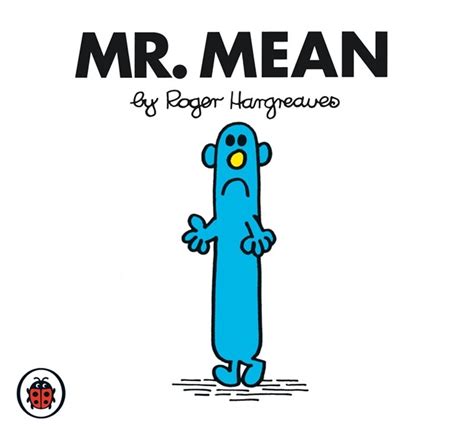 Mr Mean V19 Mr Men And Little Miss By Roger Hargreaves Penguin Books