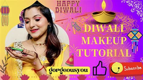 Diwali Makeup Look Step By Step Makeup Tutorial For Beginners