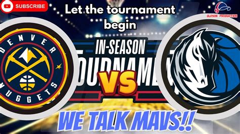 We Talk Mavs Dallas Mavericks Vs Denver Nuggets Post Game Recap