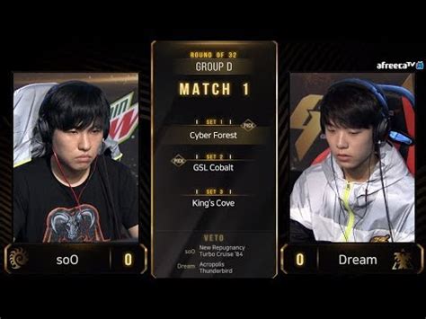 2019 GSL S3 Ro 32 Group D Match1 SoO Vs Dream YouTube