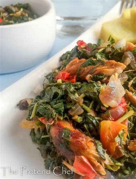 Nigerian Smoked Fish With Greens The Pretend Chef