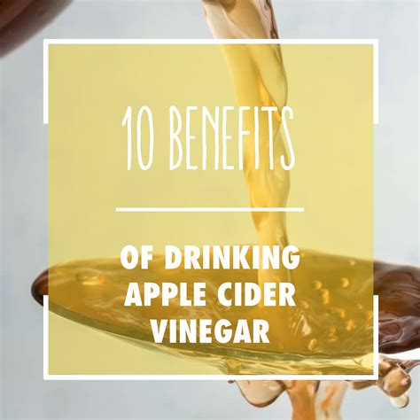 10 Benefits Of Drinking Apple Cider Vinegar Natures Army