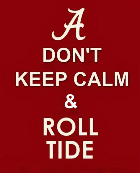 Roll Tide Roll Tide Alabama Crimson Tide Tide