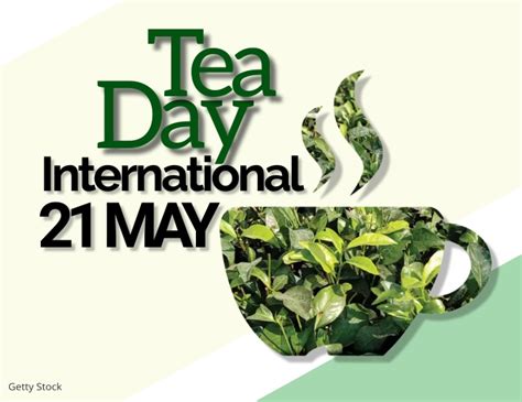 International Tea Day Poster Flyer Template Postermywall