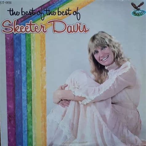 The Best Of The Best Of Skeeter Davis Álbum De Skeeter Davis Letrascom