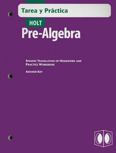 Holt Pre Algebra Tarea Y Practica Winston Rinehart And Holt Books