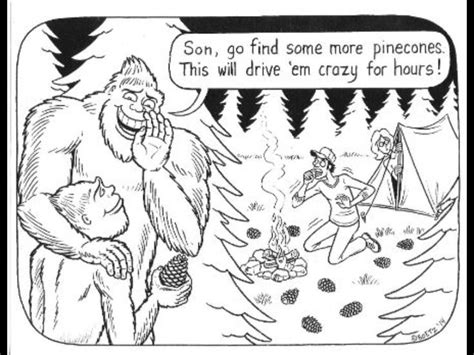 Big Foot Likes To Have Fun Bigfoot Pictures Bigfoot Humor Bigfoot