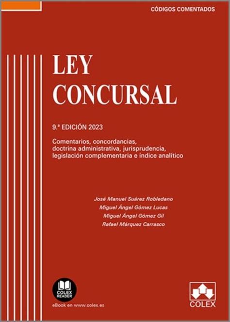 Ley Concursal Comentarios Concordancias Doctrina Administrativa