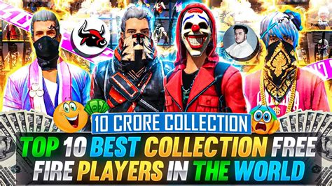 Top Best Collection Free Fire Players In The World Free Fire