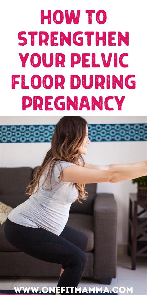 Pelvic Floor Exercises During And After Pregnancy Prenatal Workout