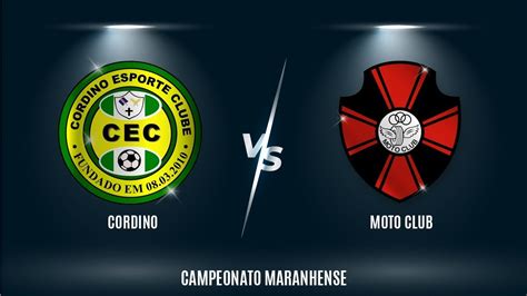 Cordino X Moto Club Campeonato Maranhense Youtube