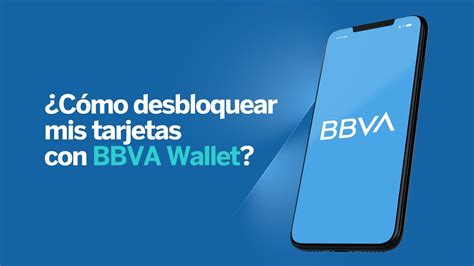 Como Desbloquear Mi Tarjeta Bancomer Ayuda Gob