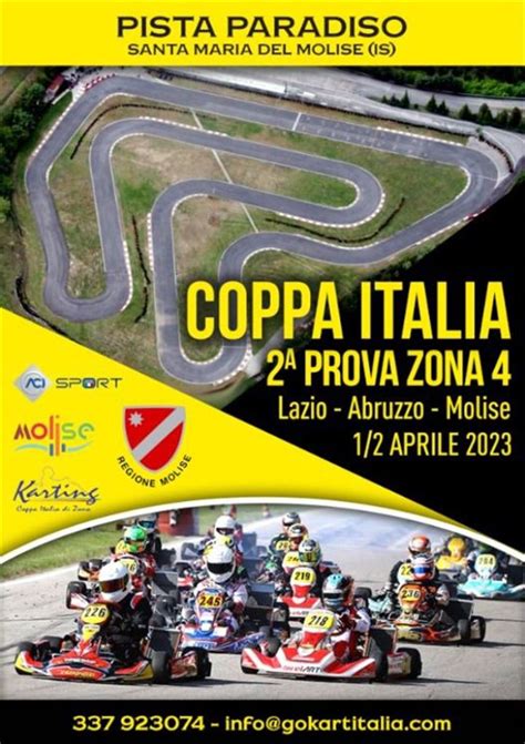 CAMPIONATO ITALIANO ACI KARTING Coppa Italia Di Zona Gli