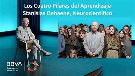 Stanislas Dehaene Neurocientífico Los Cuatro Pilares del Aprendizaje