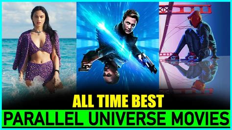 Top 10 Best Parallel Universe Movies Multiverse Top 10 Best