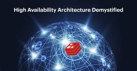high availability architecture definition  practices redis
