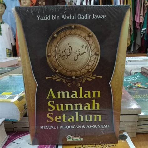 Jual Amalan Sunnah Setahun Menurut Al Quran Dan As Sunnah Shopee