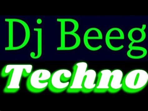 Dj Beeg Techno Session Youtube