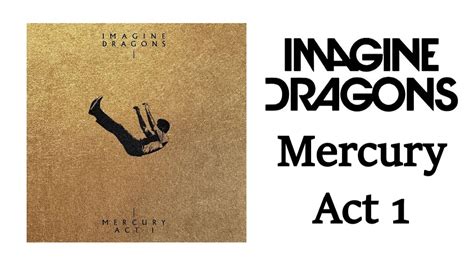 New Album Reveal Imagine Dragons — Mercury Act 1 Youtube